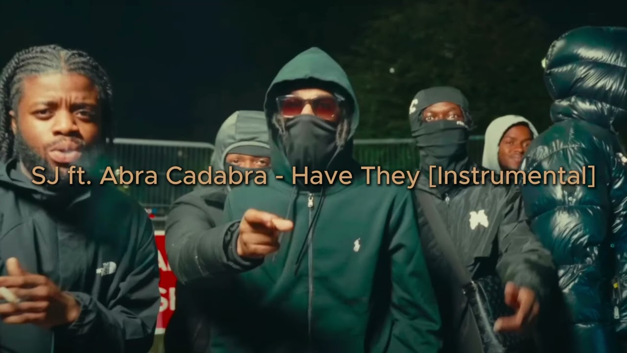 SJ ft. Abra Cadabra - Have They [Instrumental]