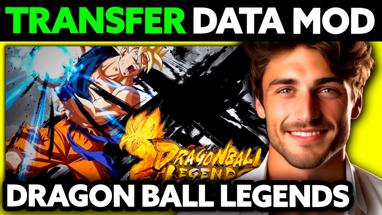 How To Transfer Data Dragon Ball Legends Mod (2025) - Step by Step