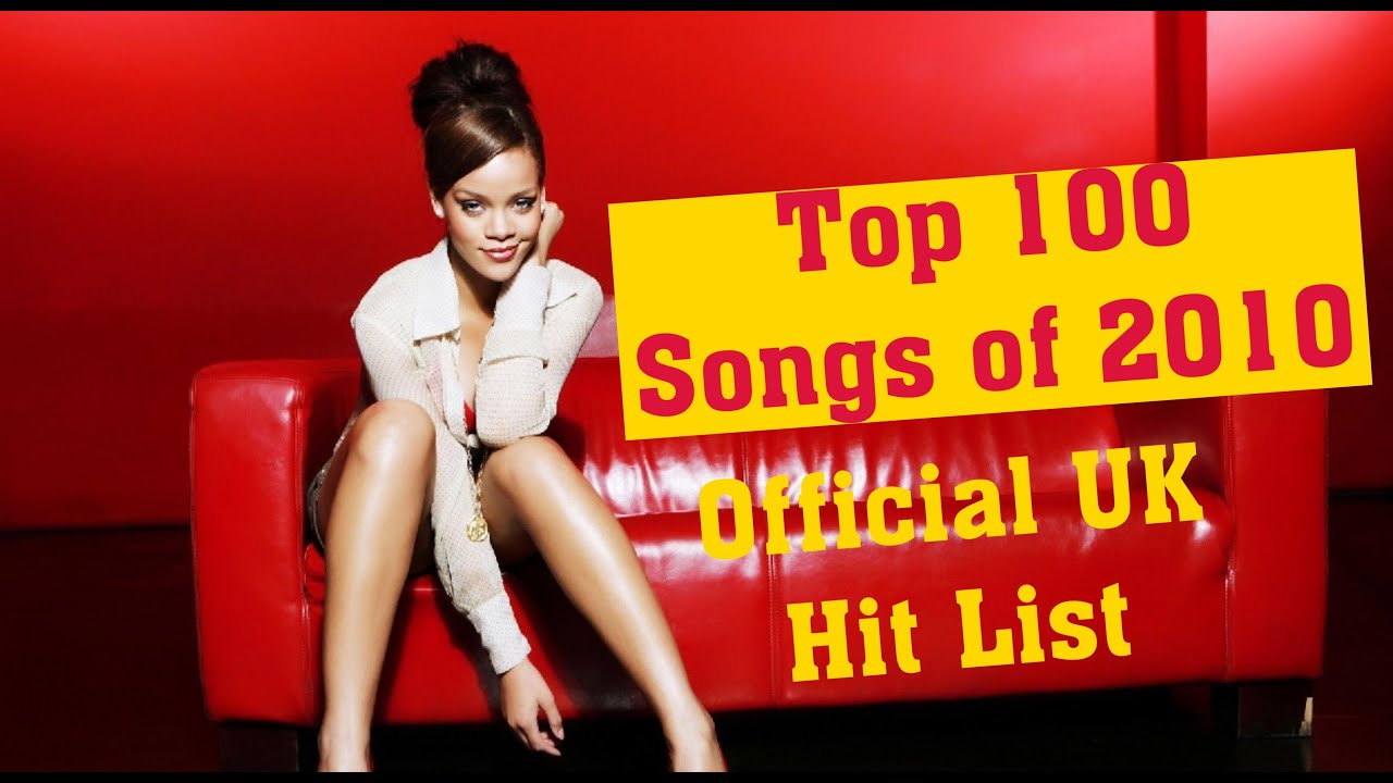 Official Top 100 Songs of 2010 in the UK | Official Chart Hits Countdown