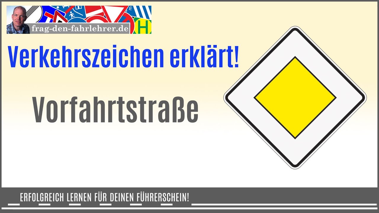 Jetzt bist du auf der Vorfahrtstraße! Was gibt es dabei zu beachten? Gibt es dort auch Verbote?