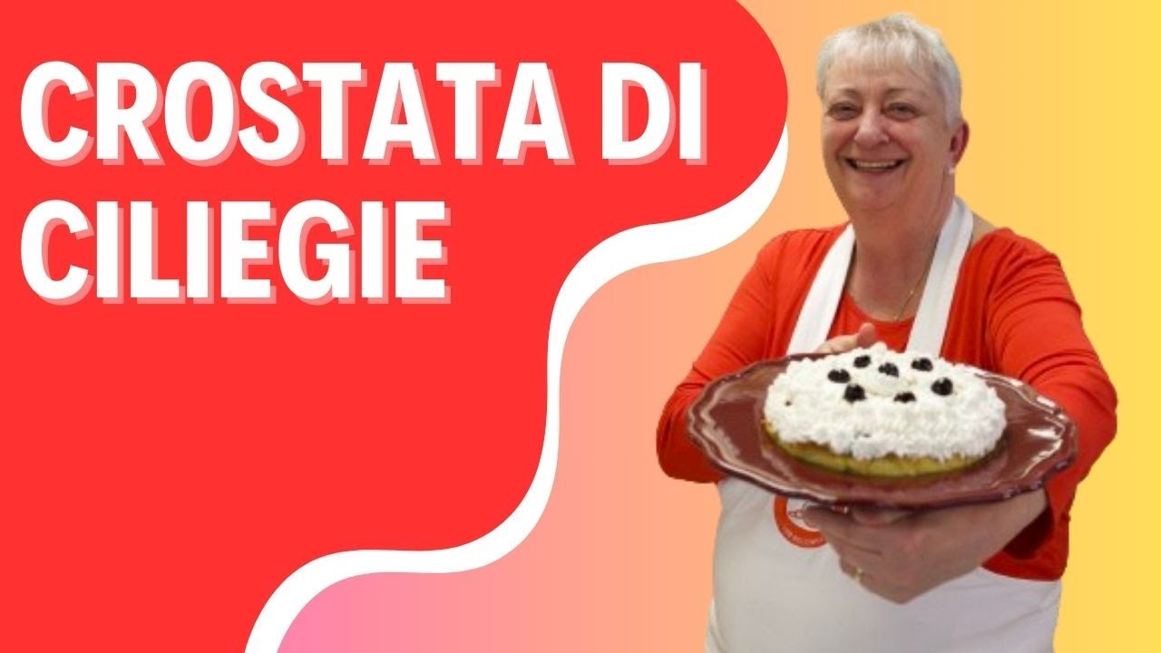 CROSTATA CILIEGIE: RICETTA FRESCA E VELOCISSIMA 🍒