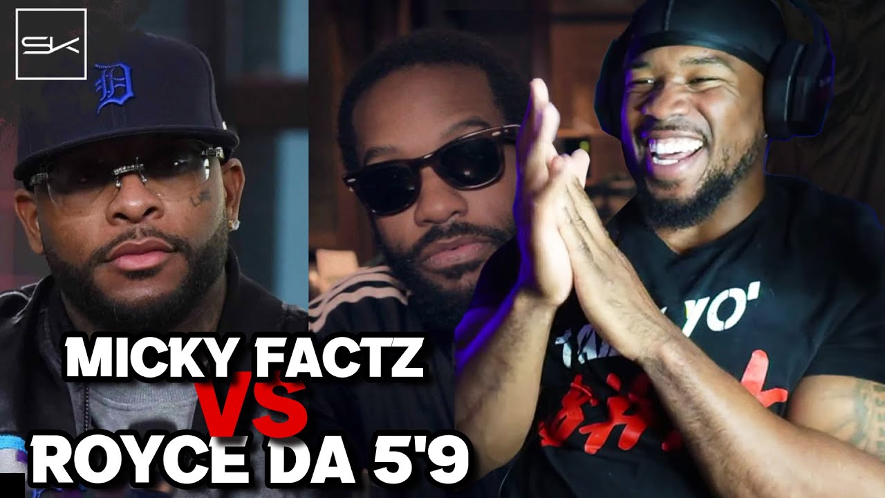 ROYCE DA 5'9 IS IN FEELINGS..SMH, MICKEY FACTZ GOT HIM SHOOK! RAP BEEF, I LOVE IT!!