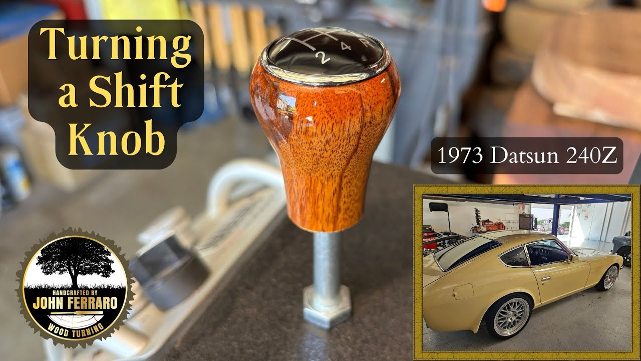 Turning a Shift Knob for a 1973 Datsun 240Z
