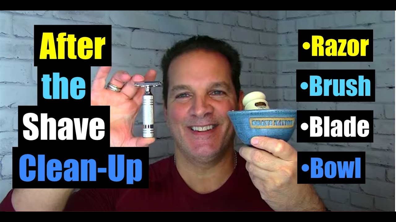 After the Shave-How to Clean Razor-Brush-Bowl