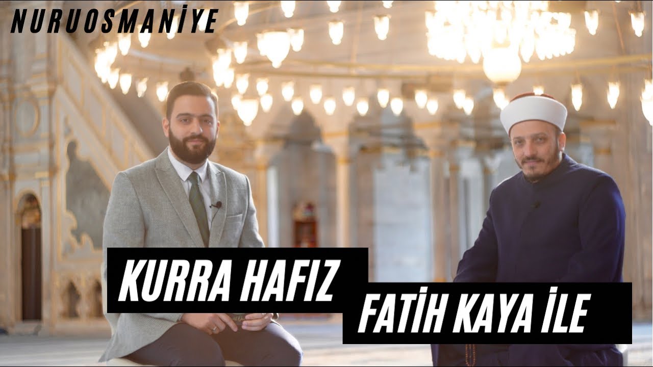 Kurra Hafız Fatih Kaya ile NuruOsmaniye Camiinde tatlı bir Söyleşi