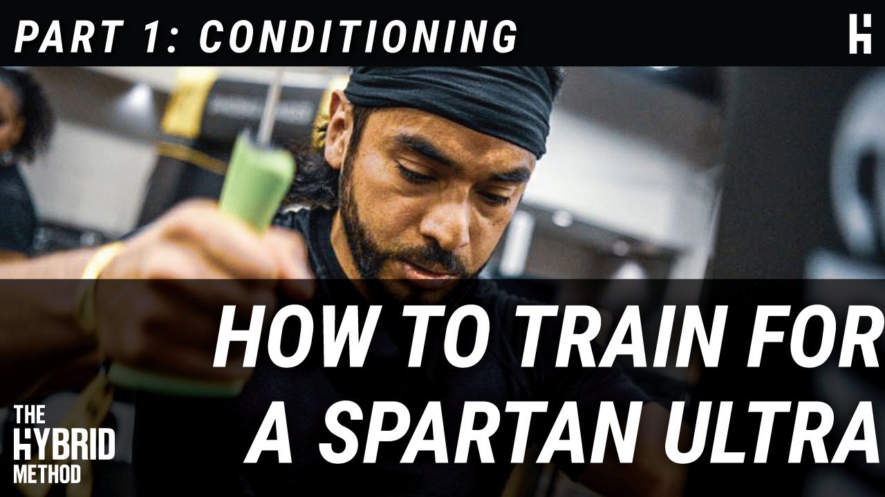 Как тренироваться для Spartan Ultra. Часть 1: Кондиционирование