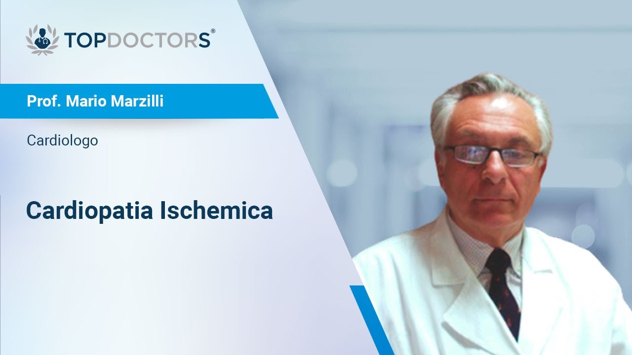 Cardiopatia Ischemica - Prof. Mario Marzilli