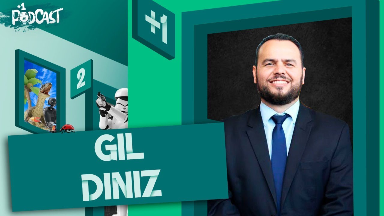 GIL DINIZ (CARTEIRO REA&Ccedil;A) | +1 PODCAST #114