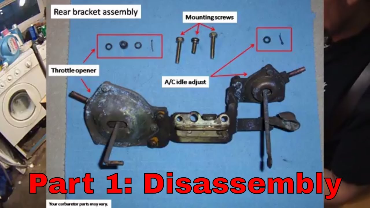 Carburetor Rebuild Part 1: Disassembly