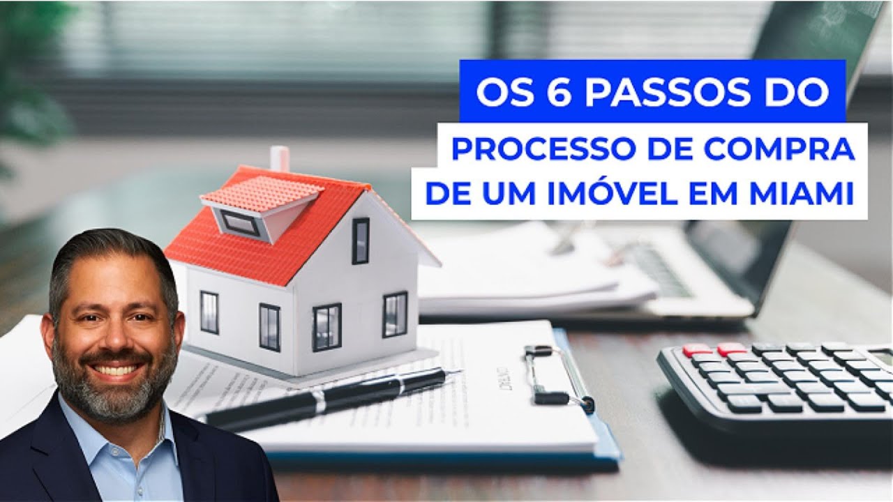 Como Comprar seu Imóvel em Miami: O Guia Completo que Evita 90% dos Erros (Passo a Passo)