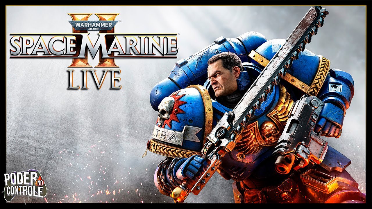 Warhammer 40,000 Space Marine 2 - Zerando em Live #3 (Xbox Series X 4K)