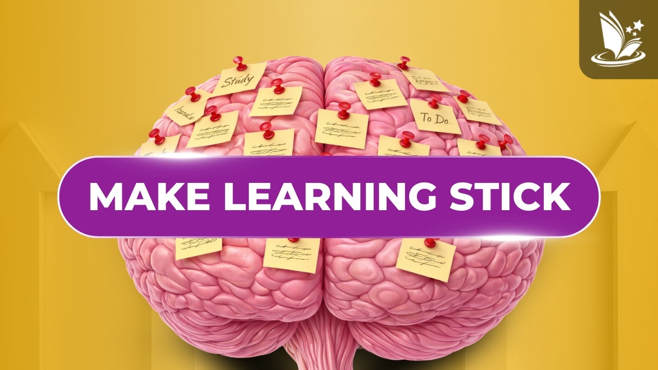 How To Remember What You Read | 3 Steps To Make Learning Stick