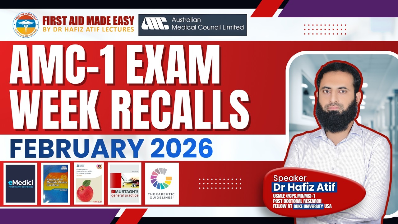 AMC-1 Recalls Feb 2026 by Dr Hafiz Atif l First Aid Made Easy Platform