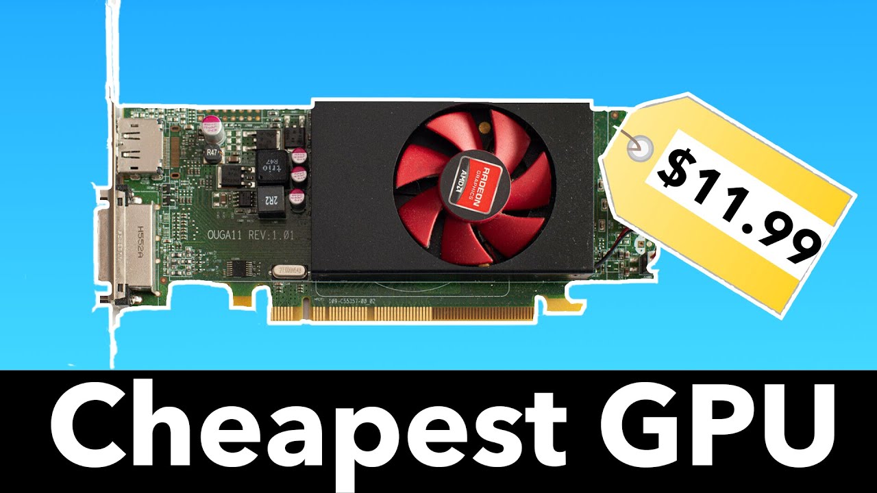 The Cheapest GPU (that you'd actually use) - R5 240