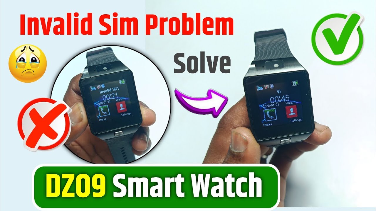 DZ09 smart watch invalid sim problem | DZ09 invalid sim problem | DZ09 smart watch sim not working