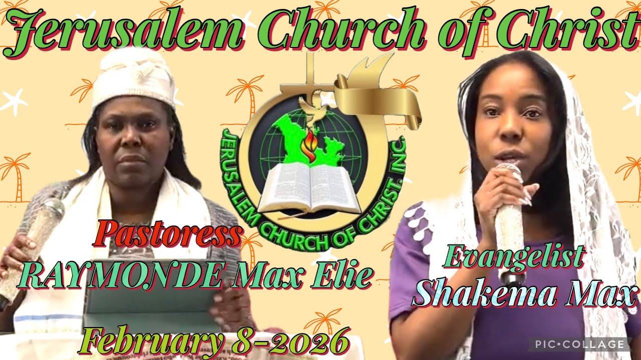 Jerusalem Church of Christ. Sunday service of February 8-2026