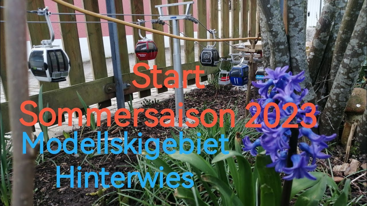 Start Sommersaision 2023 | Modellskigebiet Hinterwies