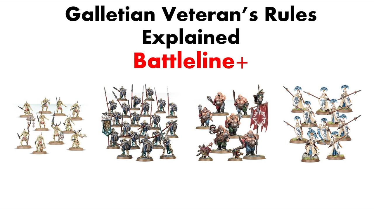 Galletian Veteran's Rules Explained Age of Sigmar 3.0 Season 1