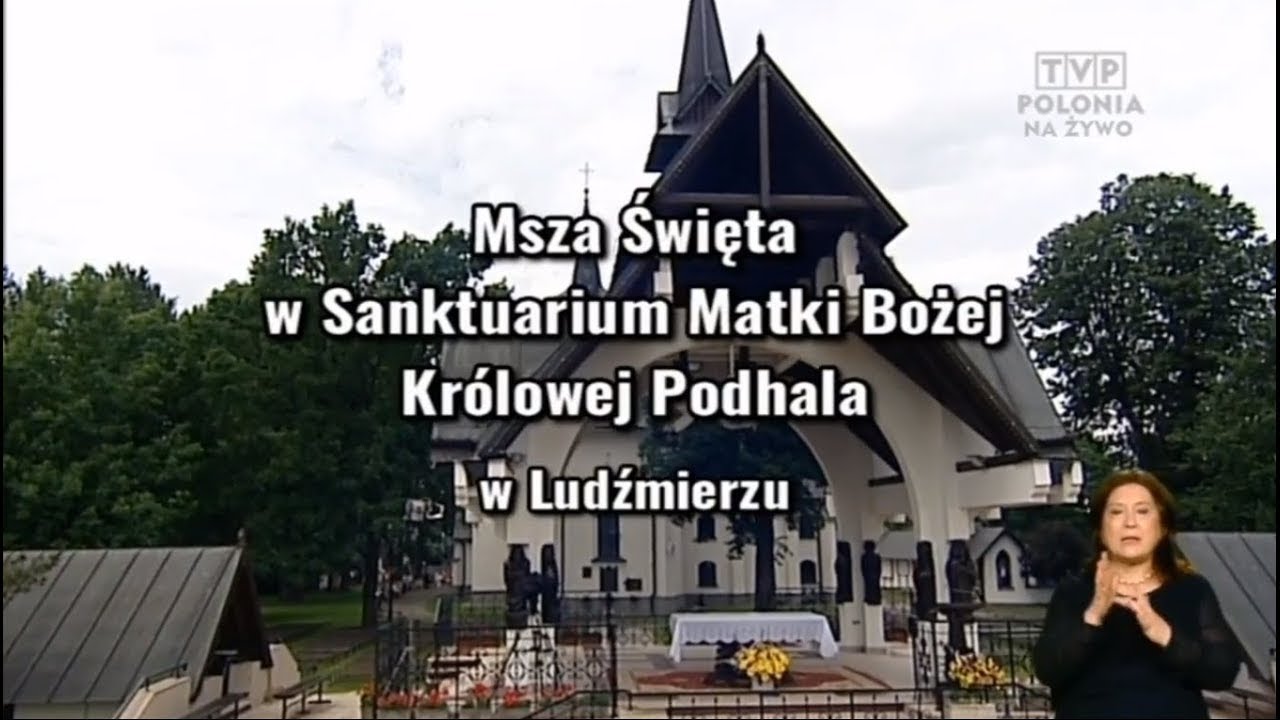 MSZA I PROCESJA BOŻEGO CIAŁA TVP | Bazylika Sanktuarium Matki Bożej Ludźmierskiej | 20/06/2019