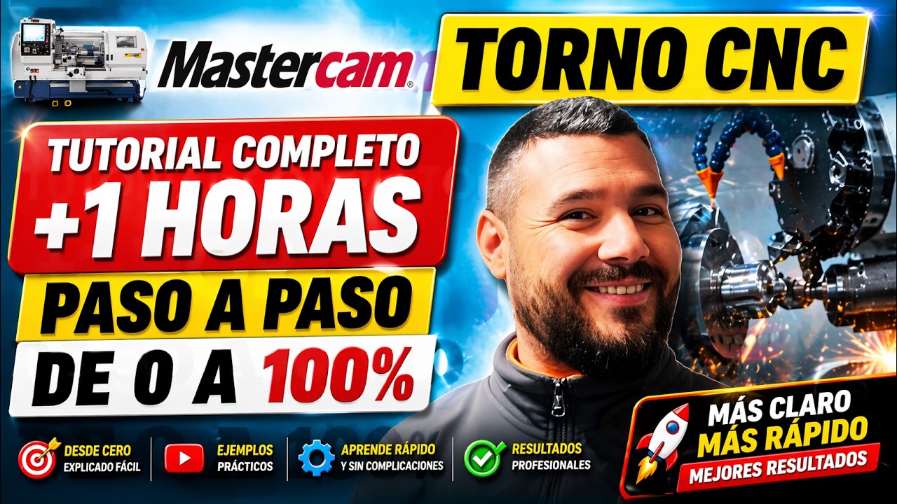 🚀 Curso Completo de Mastercam Torno: Tu Gu&iacute;a Definitiva para el &Eacute;xito CNC 💡