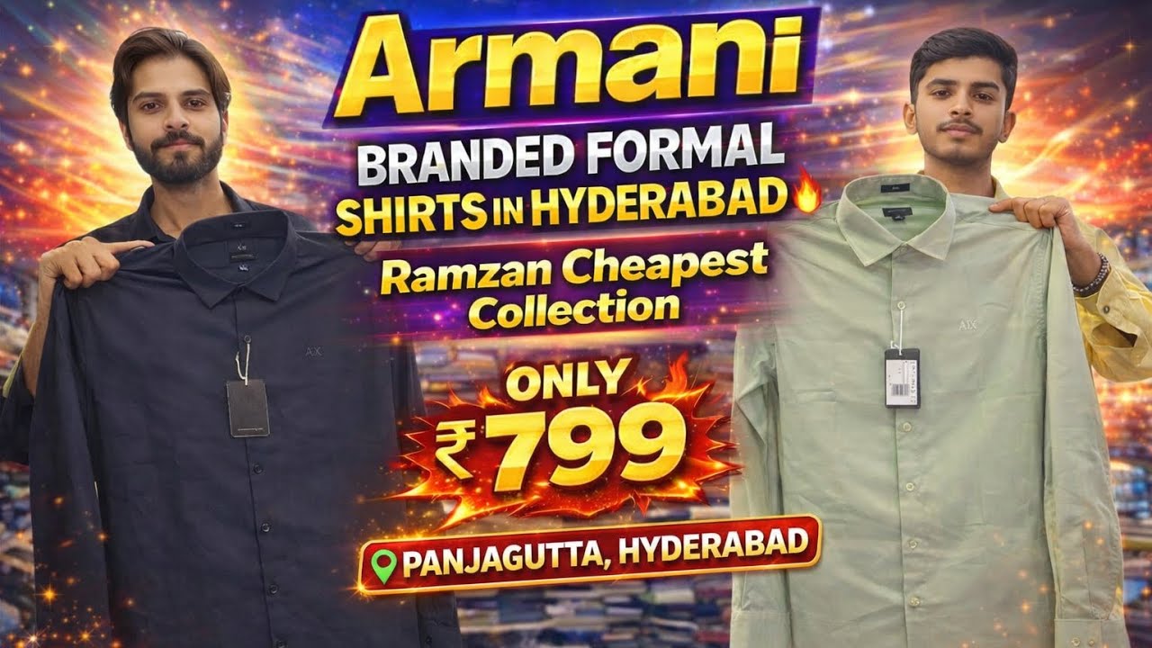 Armani Branded Formal Shirts in Panjagutta Hyderabad 🔥 Ramzan Cheapest Collection | Only ₹799 😱