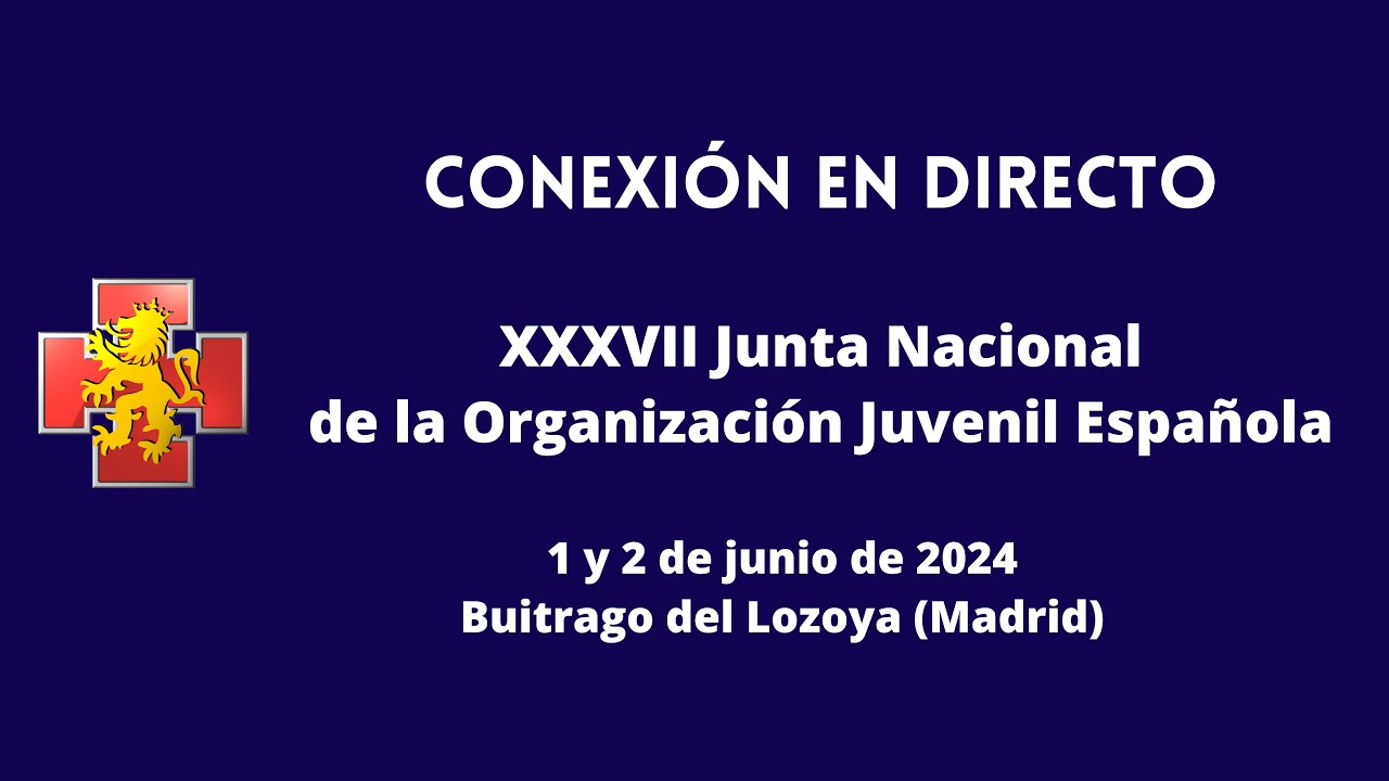 XXXVII Junta Nacional de la OJE- Acto Inaugural