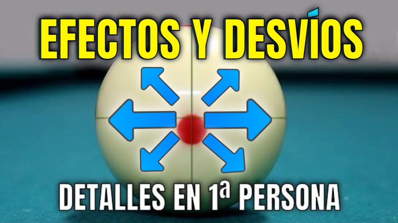EFECTOS y DESVIOS al detalle en primera persona - Billar pool