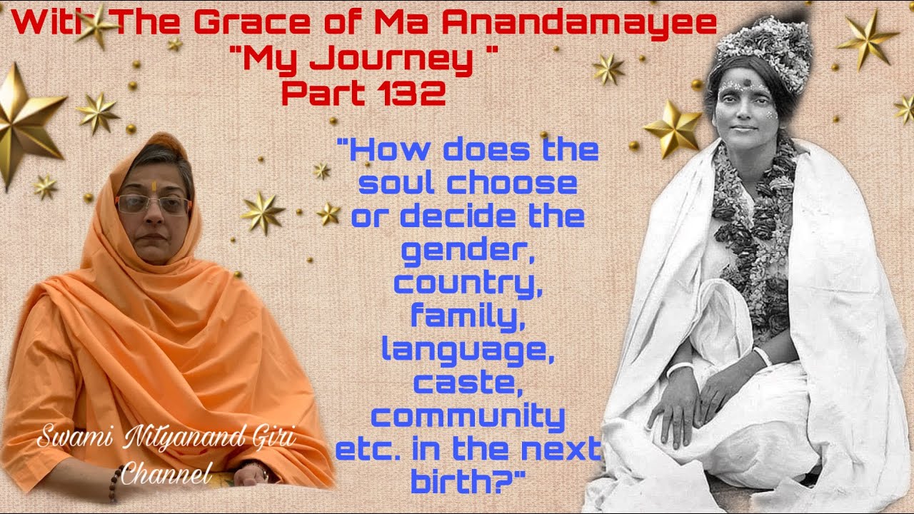 How Soul chooses Gender, Caste in next birth? |Journey 132