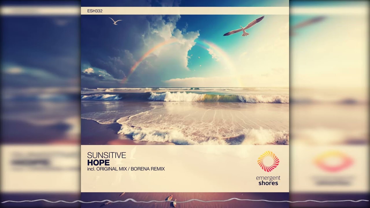 Sunsitive  - Hope (Original Mix)