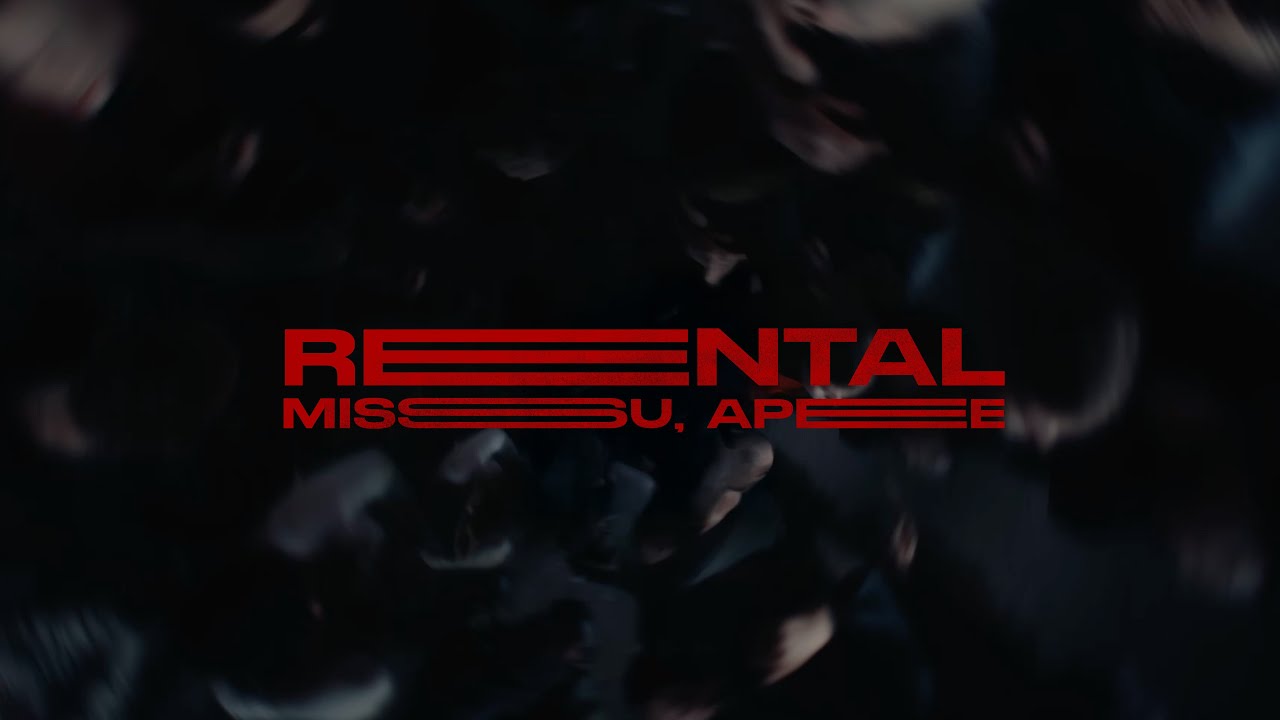 MISSU, APEE — RENTAL (Official Video)