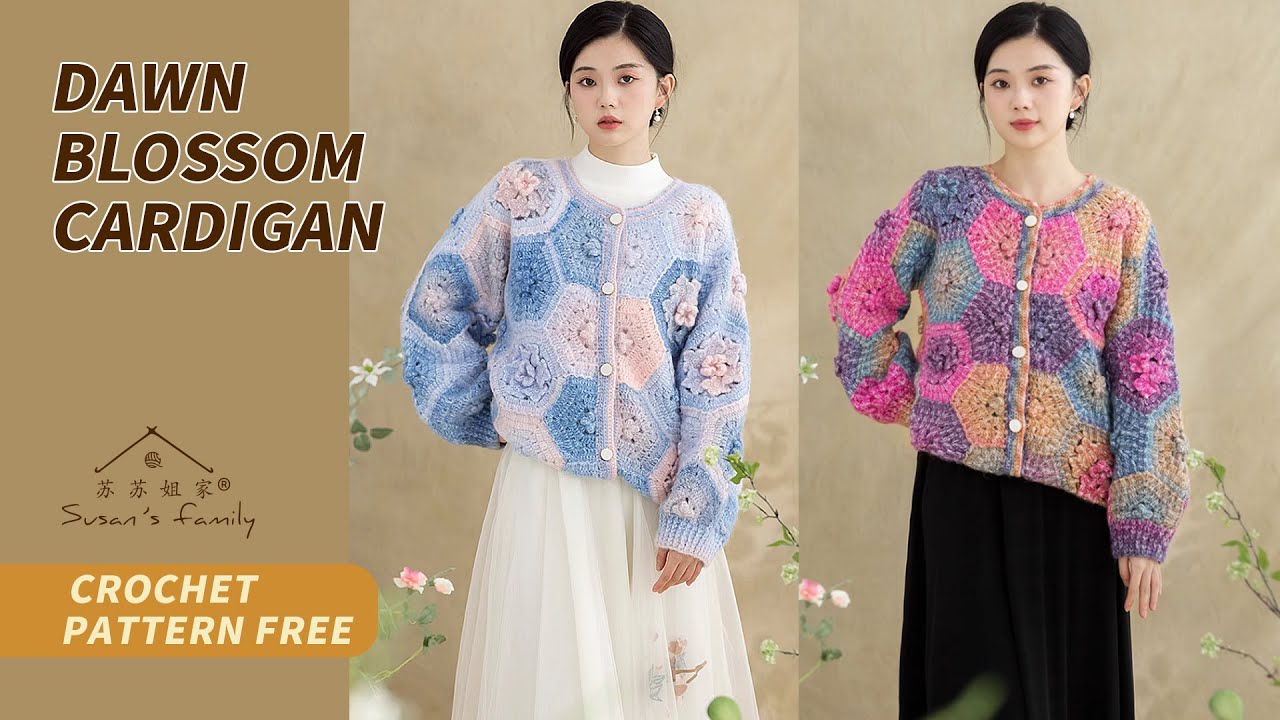 【EN2017】Dawn Blossom Cardigan Crochet Tutorial | Herbal Chronicle Series | Susan's Family