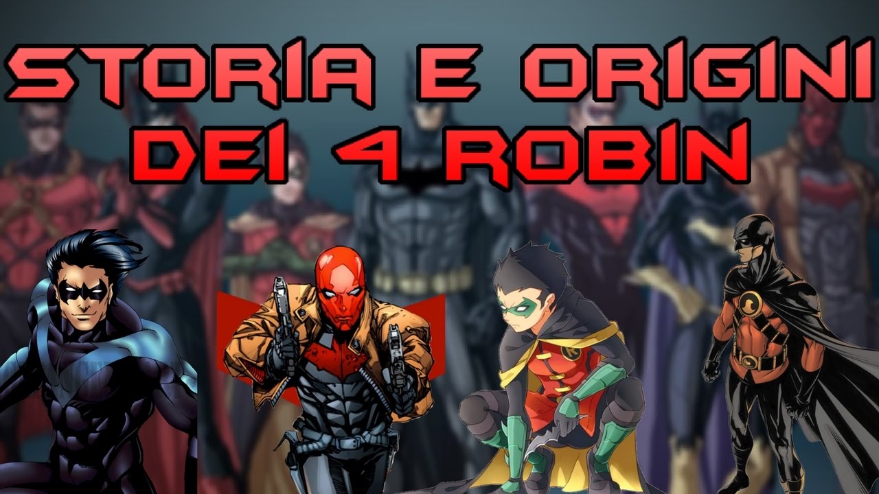 ORIGINI E STORIA DEI 4 ROBIN - Batfamiglia allargata New52