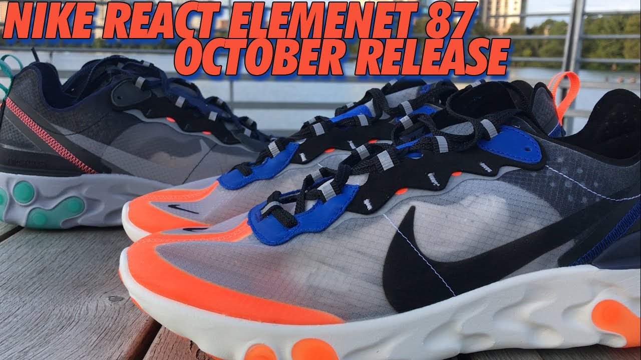 NIKE REACT ELEMENT 87! TOTAL ORANGE/NEPTUNE GREEN!