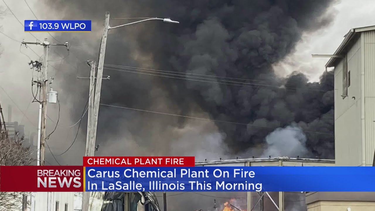 Carus chemical plant on fire in LaSalle