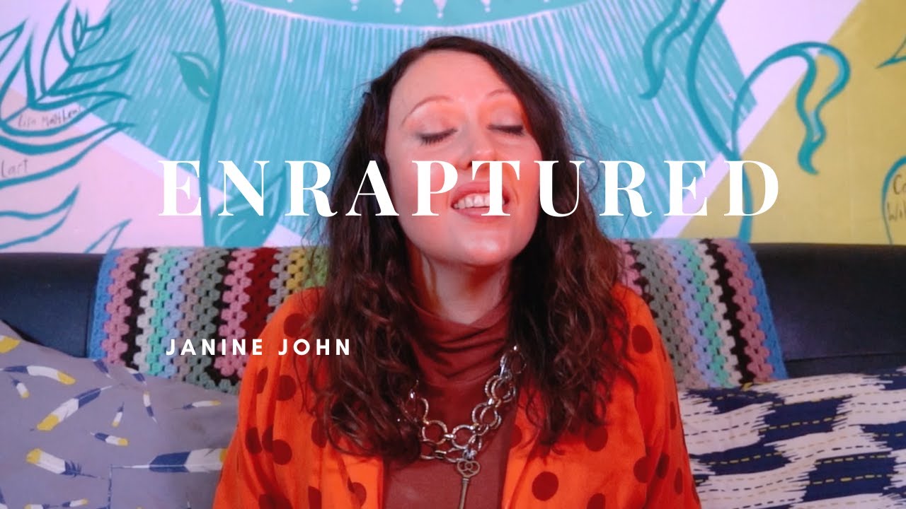 ENRAPTURED (Official  Music Video) - From the Album Enraptured | Janine John