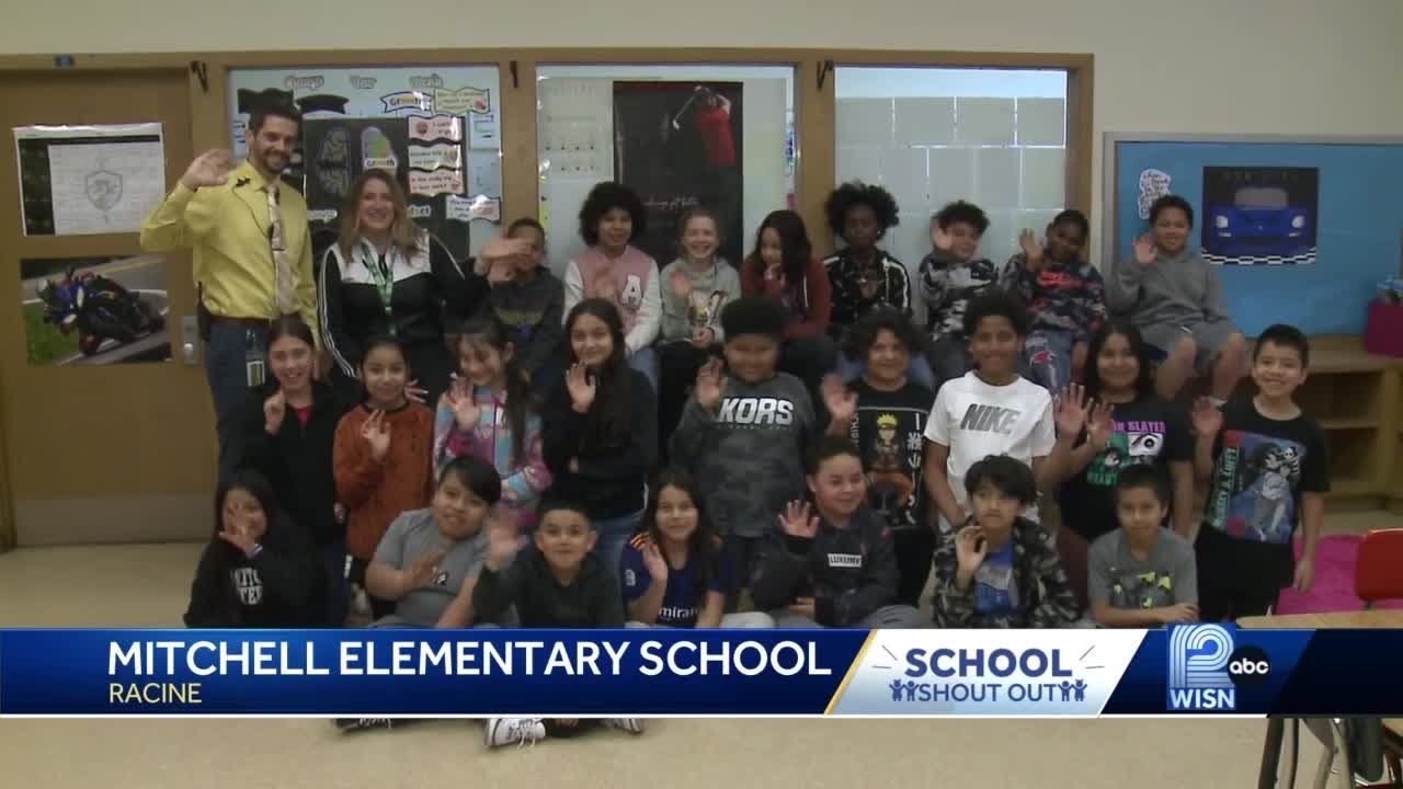 5/12 School Shout Out: Mitchell Elementary School, Racine