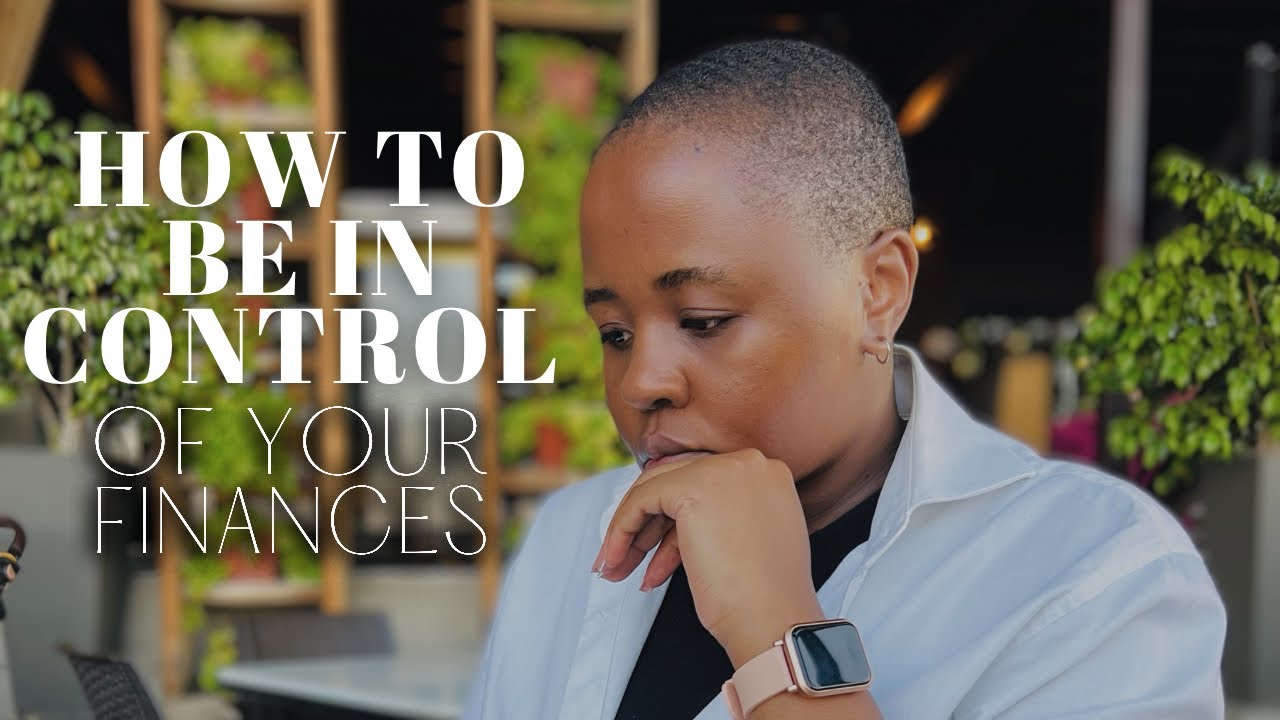 How to take charge of your personal finances | Money mindset | Goal setting | Savings automation