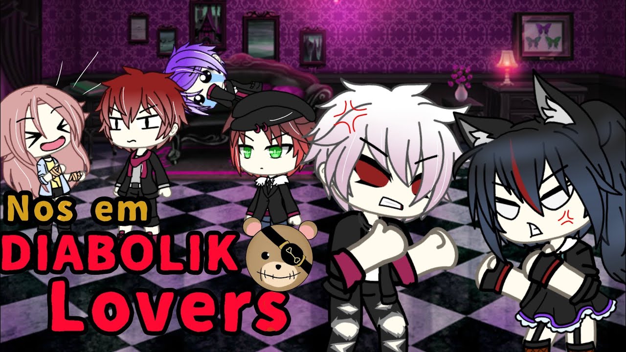 ꧁Se Nos estivéssemos em DIABOLIK LOVERS꧂ツ (1/?)