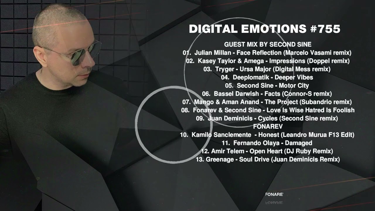 FONAREV - Digital Emotions # 755. Guest Mix Second Sine.