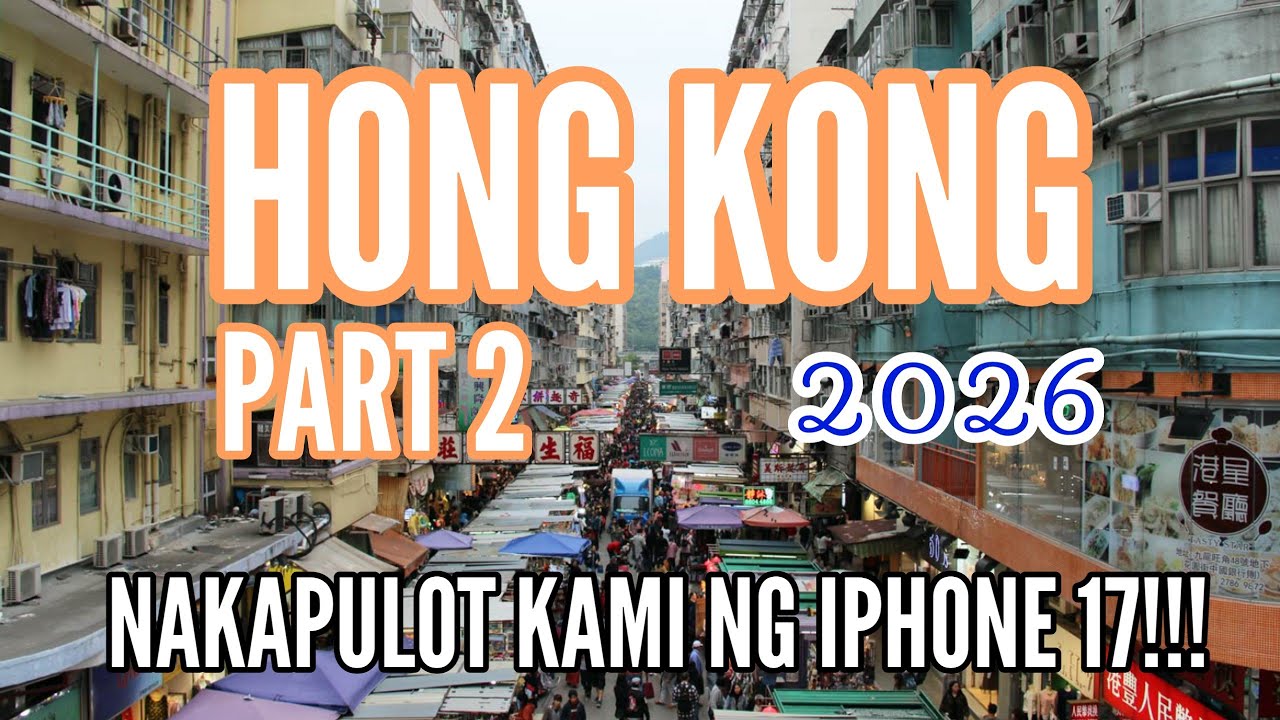 HONG KONG 2026 PART 2