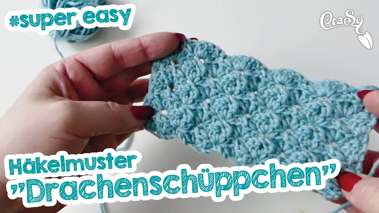 Häkelmuster "Drachenschüppchen" in Reihen häkeln  - with english subtitles