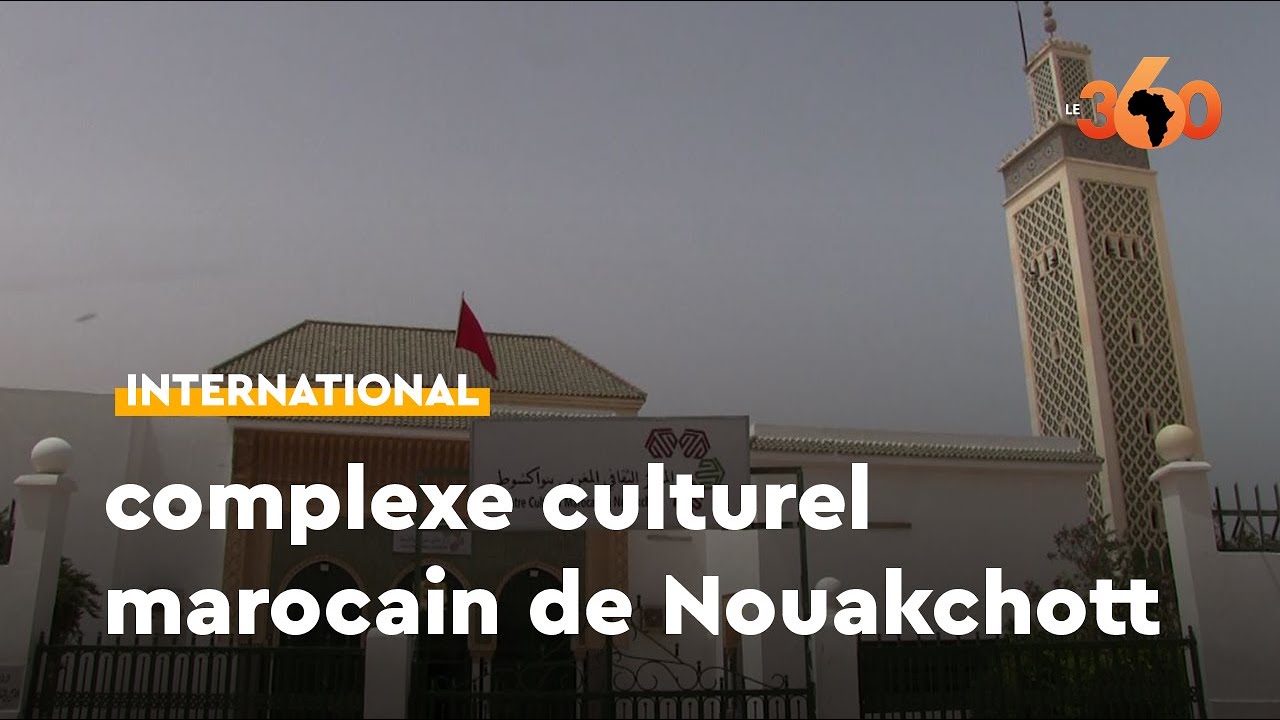 Mauritanie : voici les nouveaux visages de la mosquée Hassan II et du Centre culturel marocain