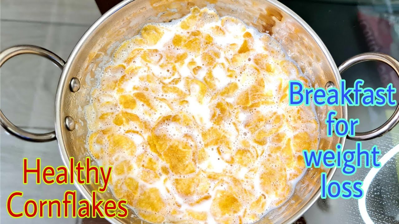 How to eat cornflakes (The Right Way) Kelloggs cornflakes recipe | Diet Recipe|Weight loss Breakfast