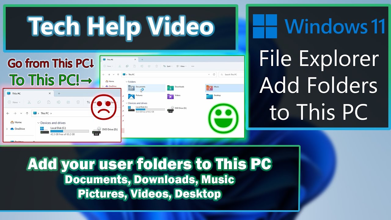 Windows 11 Open File Explorer to PC & Show Folders Desktop Documents Pictures Music Videos Downloads