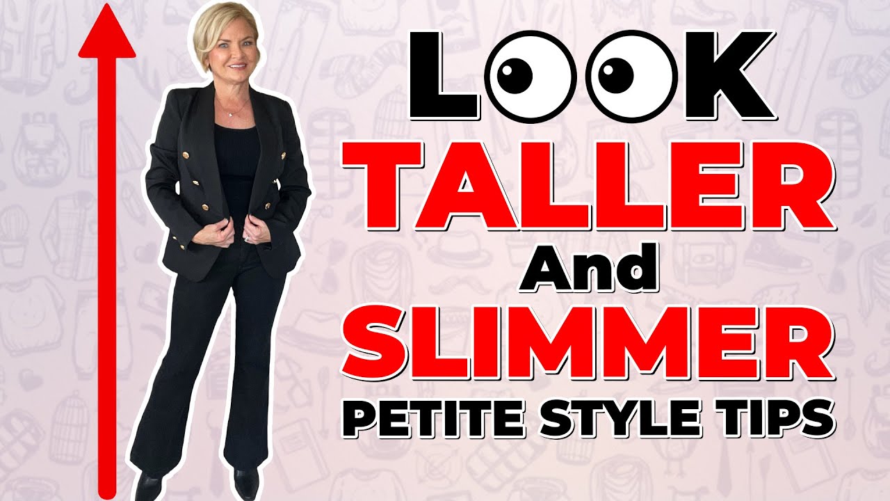 Petite Style Tips - 5 Ways to Look Taller and Thinner INSTANTLY!