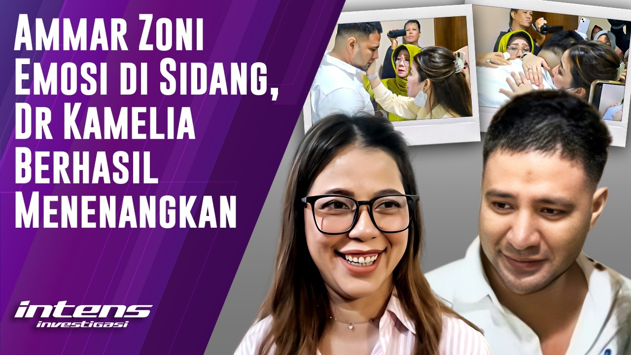 Ammar ,zoni Marah, dr Kamelia Setia Menemani | Intens Investigasi | Eps 6238