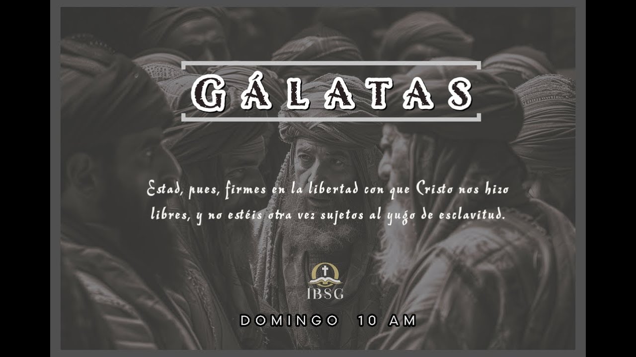 Un Evangelio Pervertido Causa Perturbación Y Muerte Galatas 1:6-10 (Predica)