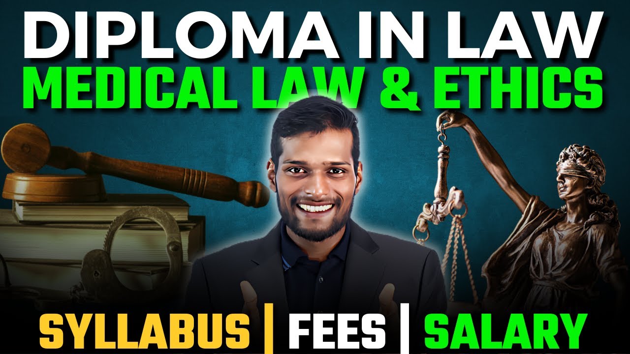 DIPLOMA in Medical Law & Ethics | Eligibility, Admission, Process, fee, Top College & Scope in Hindi