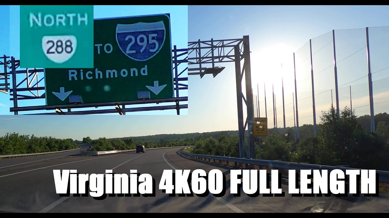 Richmond Loop VA Route 288, I-295 4K60 Full Length
