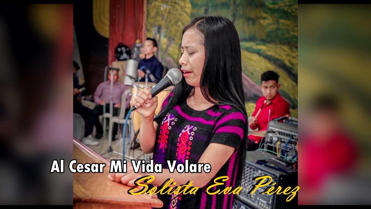 Al cesar mi vida volare// Solista Eva Pérez